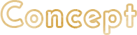 Concept